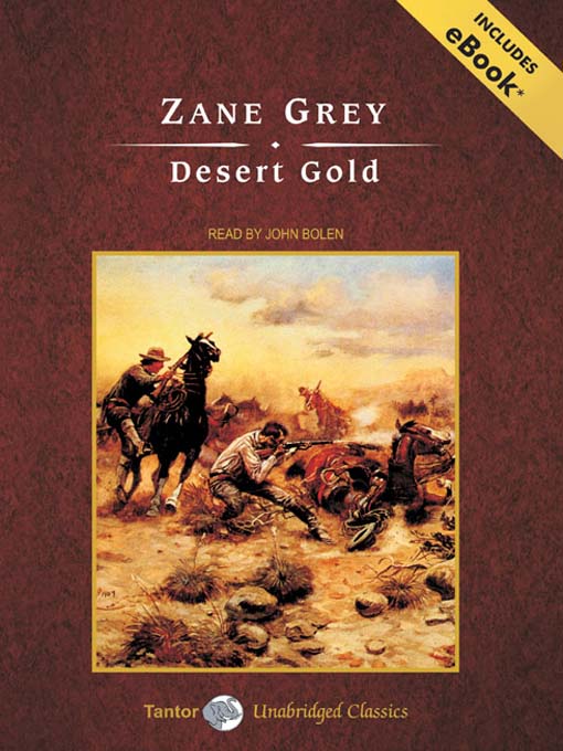 Title details for Desert Gold by Zane Grey - Available